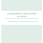 La desigualdad en ingresos también es violencia